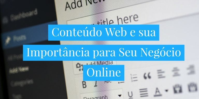 Conteudo web e Sua importância