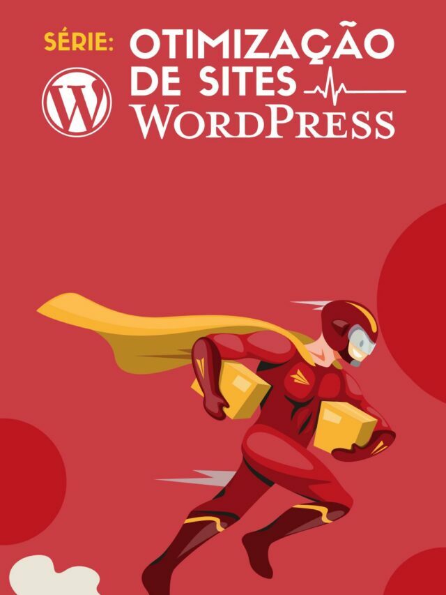 Otimização de Sites Wordpress