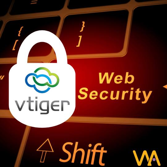 Segurança - 10 motivos para usar o Vtiger CRM